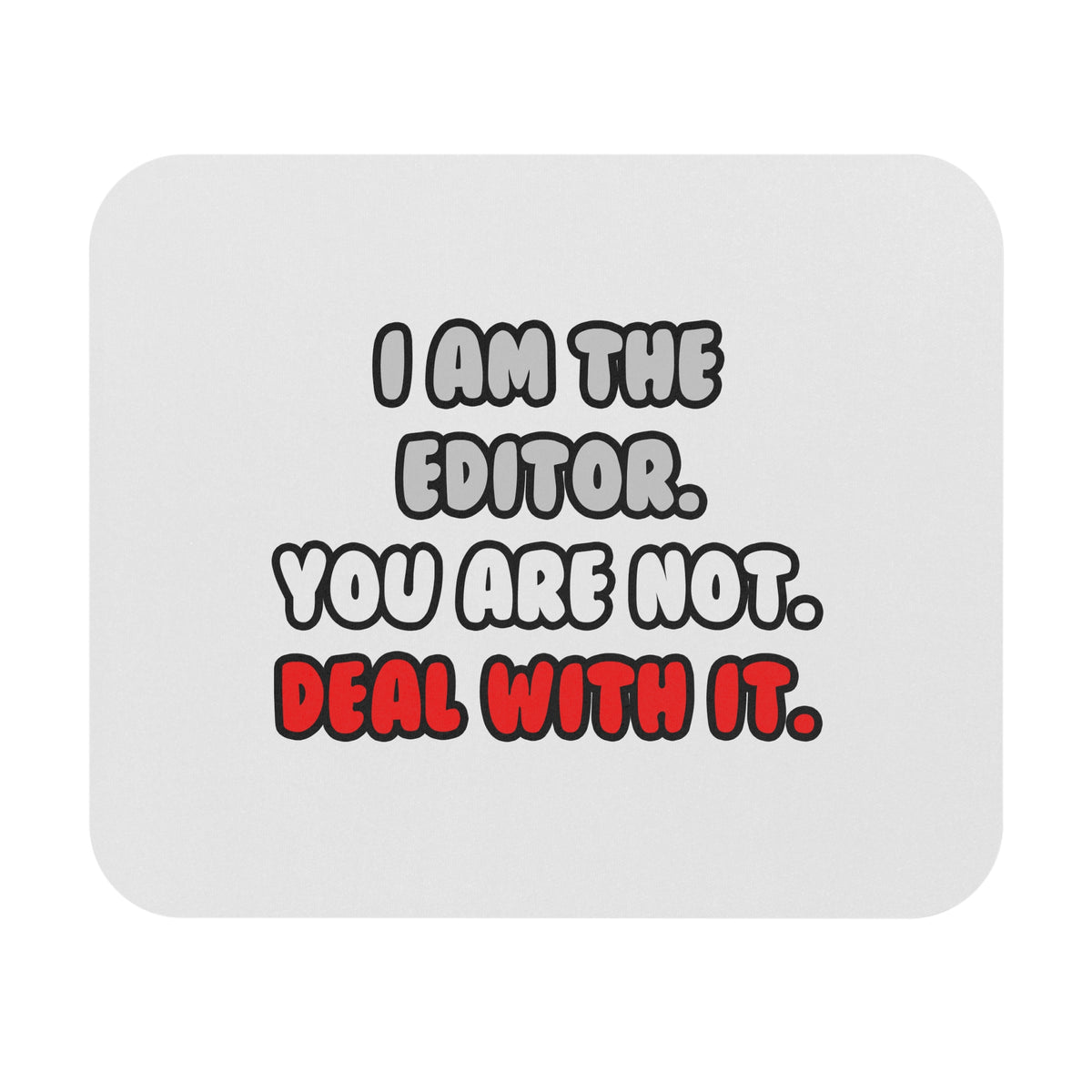Deal With It ... Funny Editor - Mouse Pad (Rectangle)