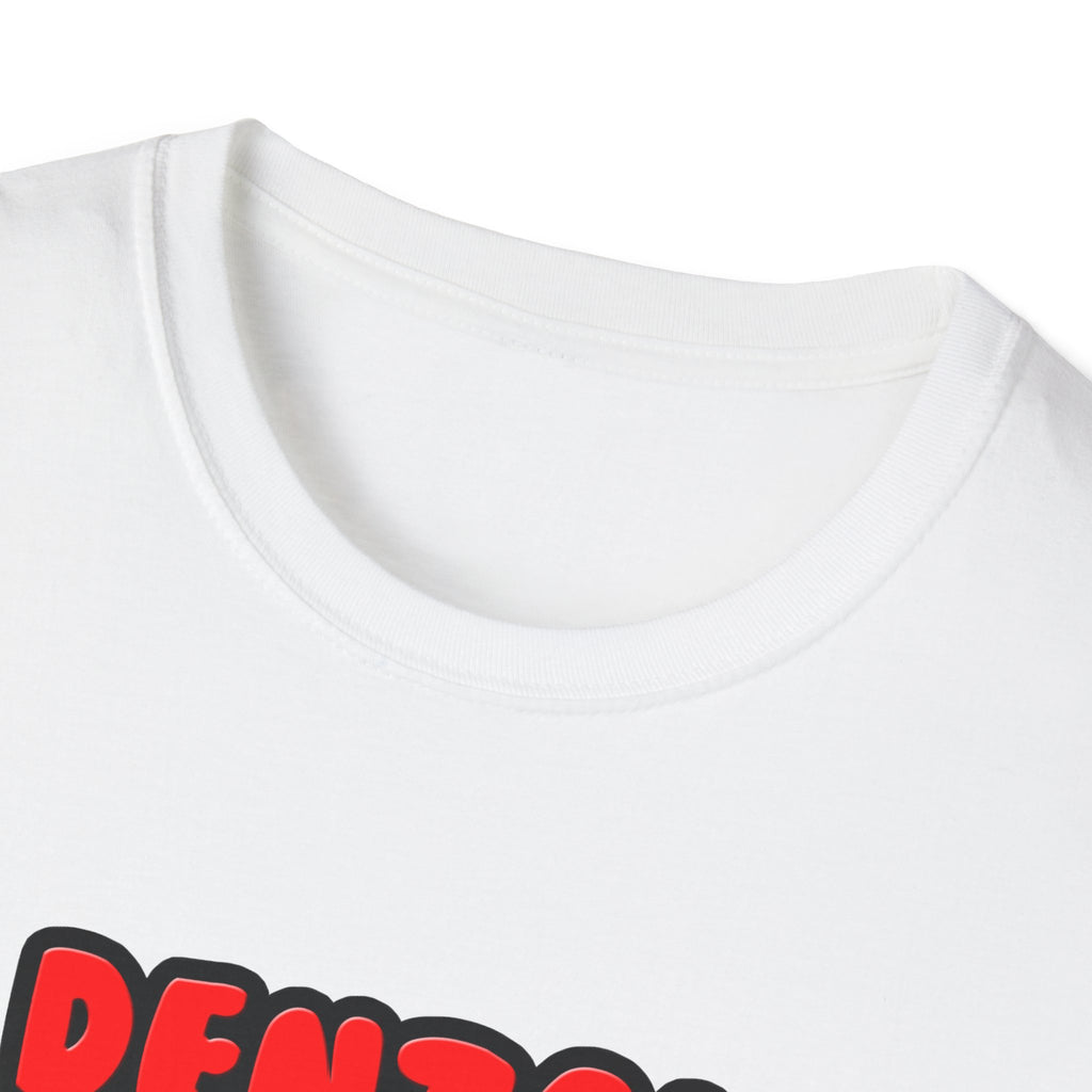 Dental Assistants Make Great Lovers - Unisex Softstyle T-Shirt