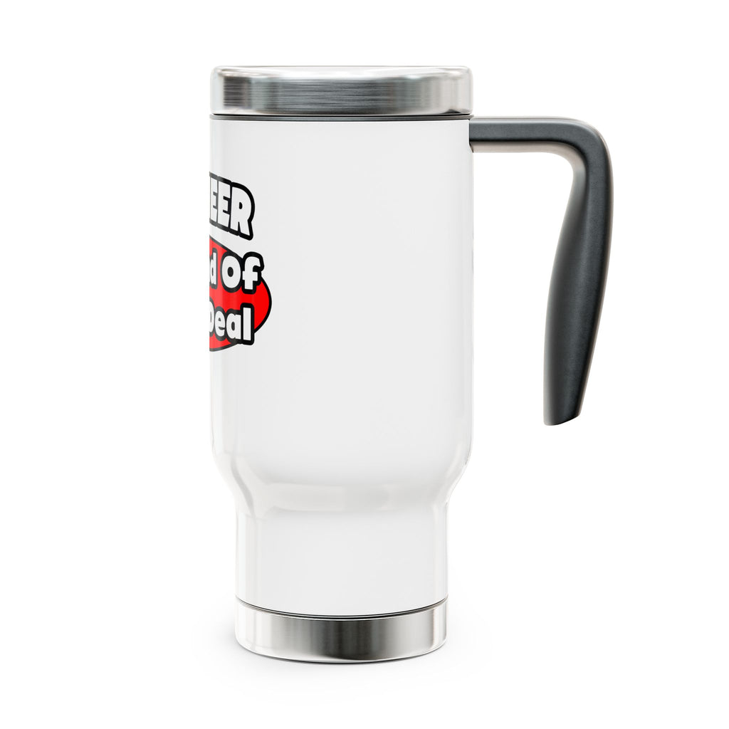 Engineer...Big Deal - Stainless Steel Travel Mug with Handle, 14oz