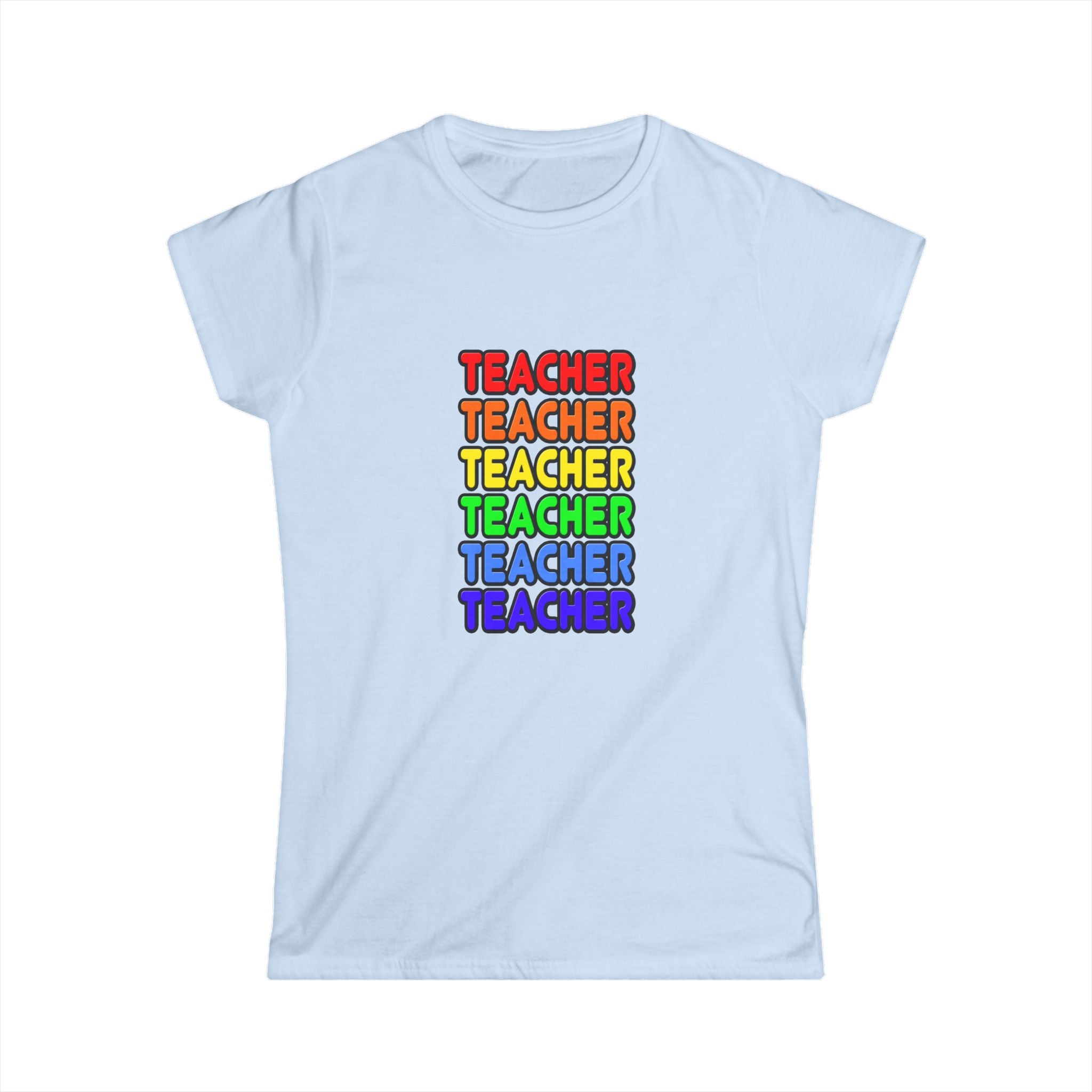 Rainbow Teacher - Women's Softstyle Tee