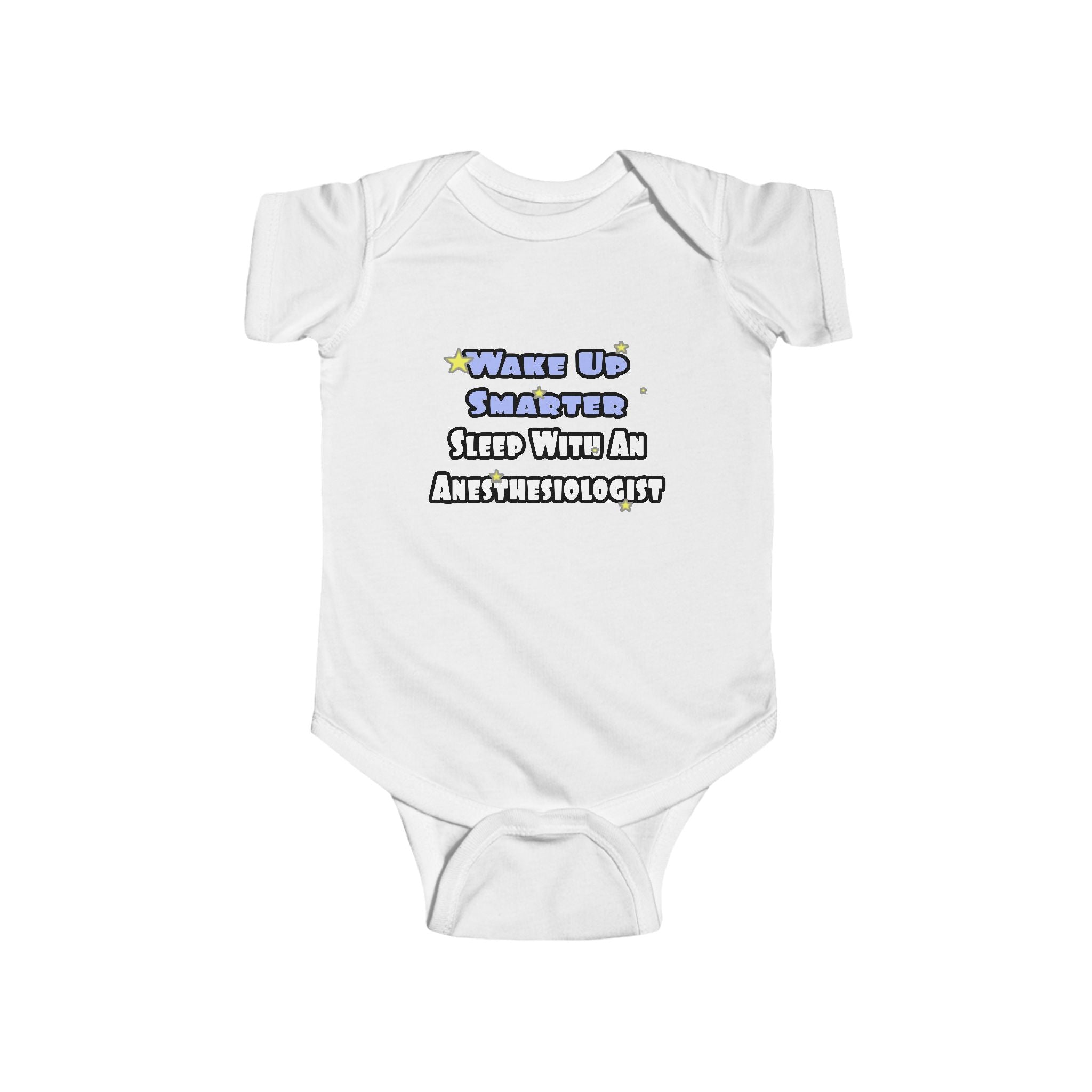 Wake Up Smarter...Sleep With Anesthesiologist - Infant Fine Jersey Bodysuit