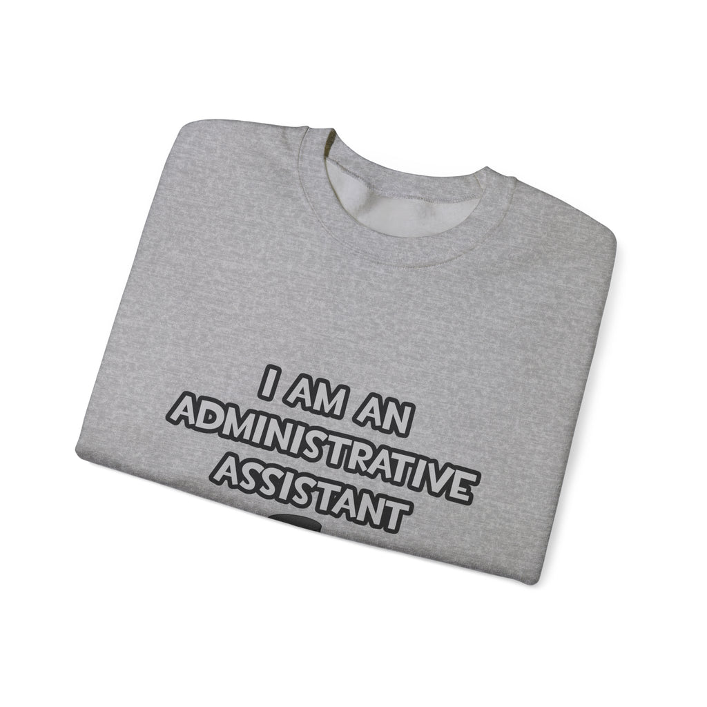 Administrative Asst... Not A Magician - Unisex Heavy Blend™ Crewneck Sweatshirt