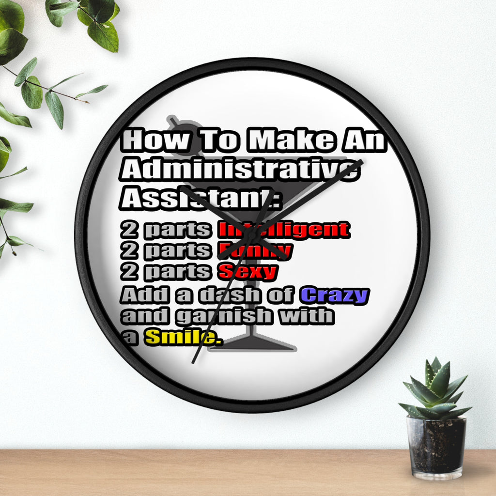 How To Make an Administrative Assistant - Wall Clock