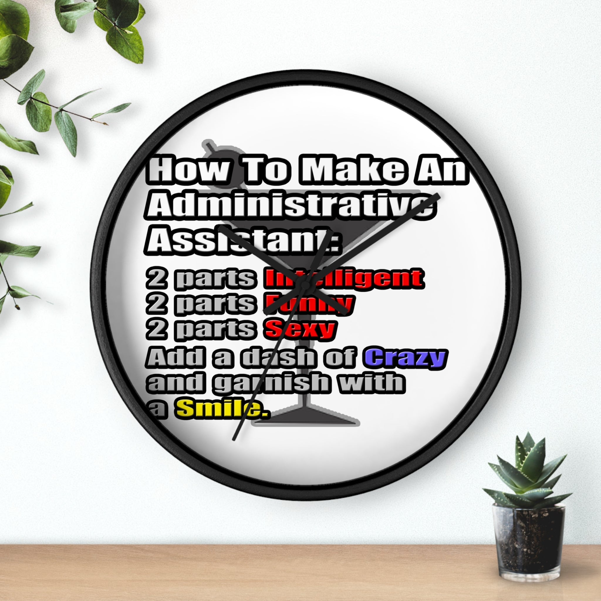 How To Make an Administrative Assistant - Wall Clock