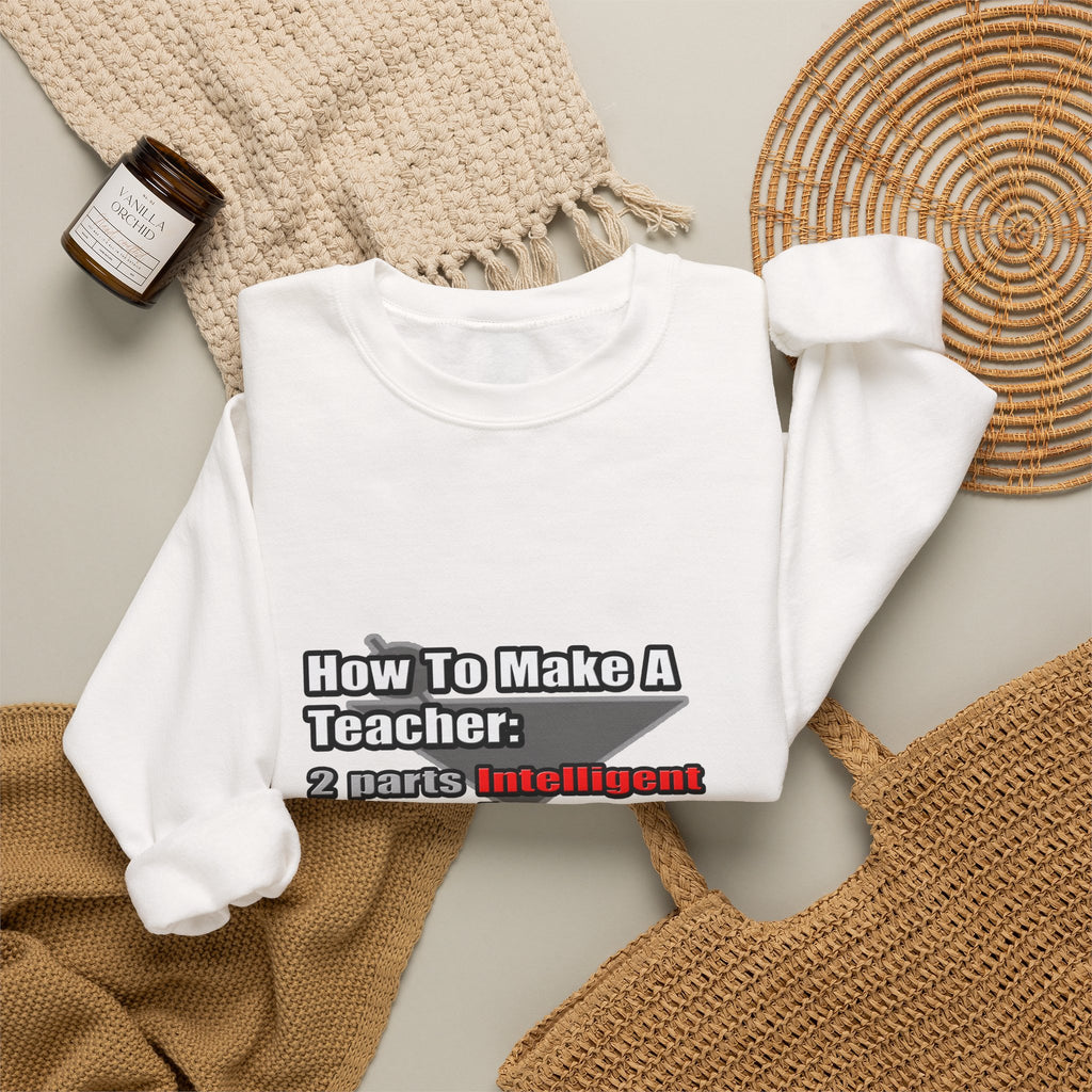 How To Make a Teacher - Unisex Heavy Blend™ Crewneck Sweatshirt