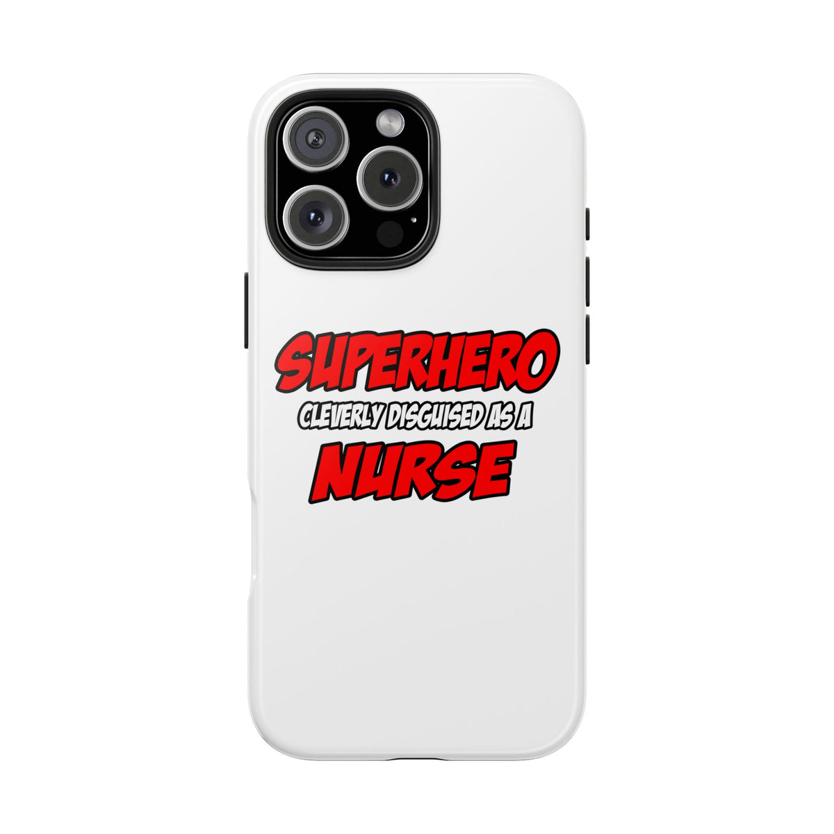 Superhero...Nurse - Tough Phone Cases