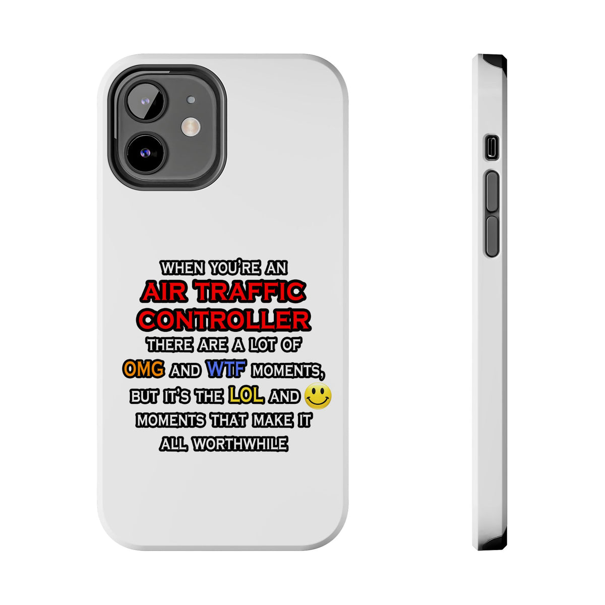 Funny Air Traffic Controller ... OMG WTF LOL - Tough Phone Cases
