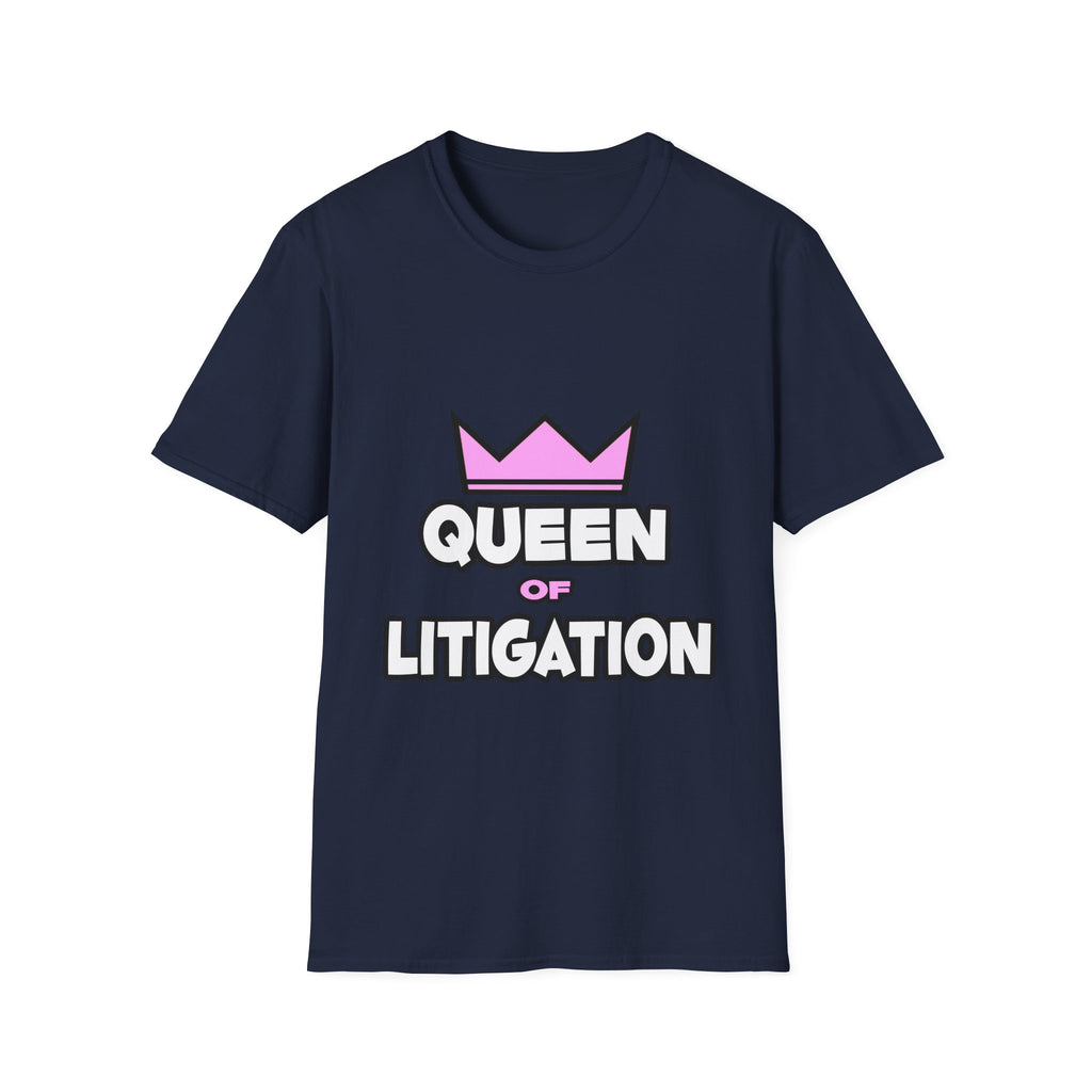 Queen of Litigation - Unisex Softstyle T-Shirt