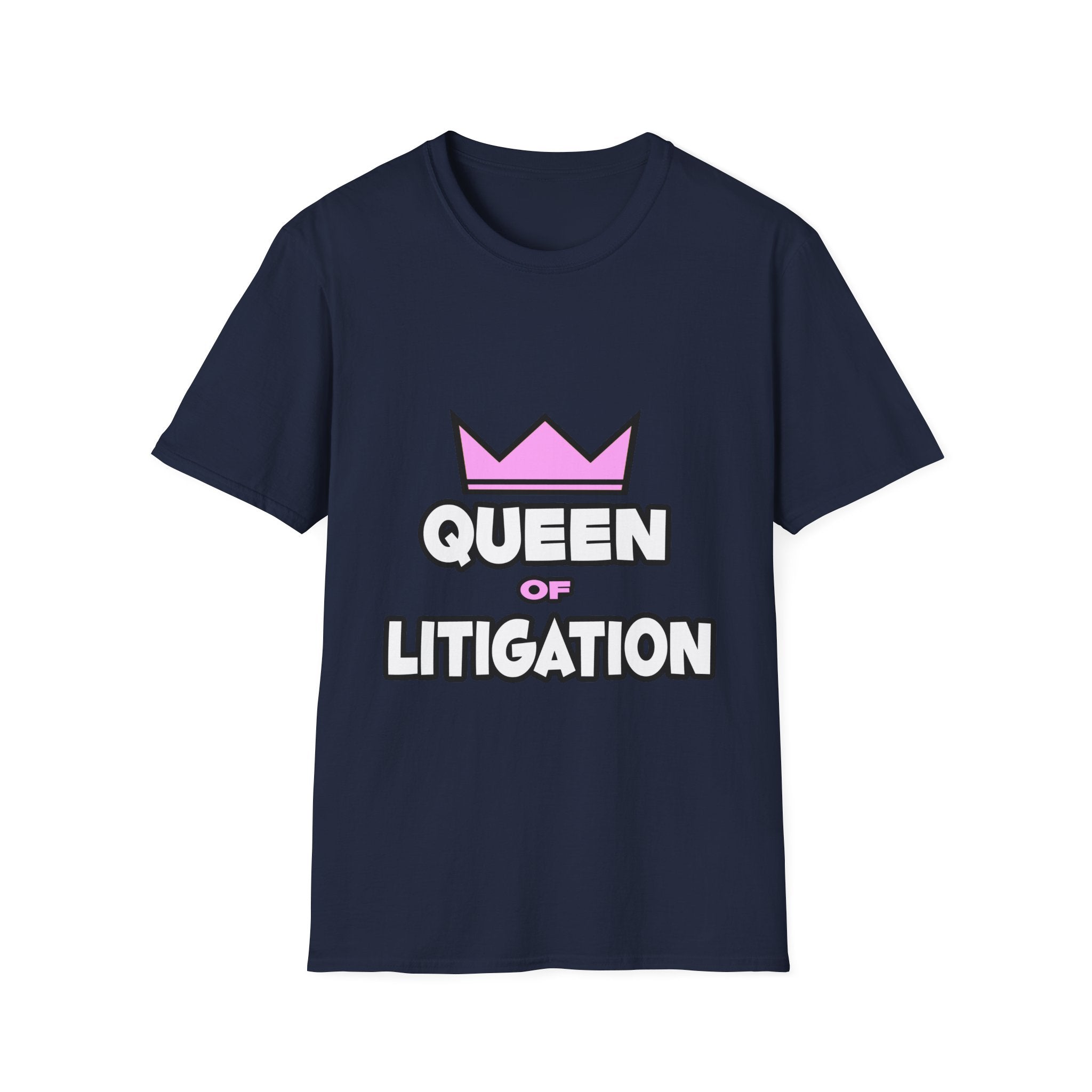 Queen of Litigation - Unisex Softstyle T-Shirt