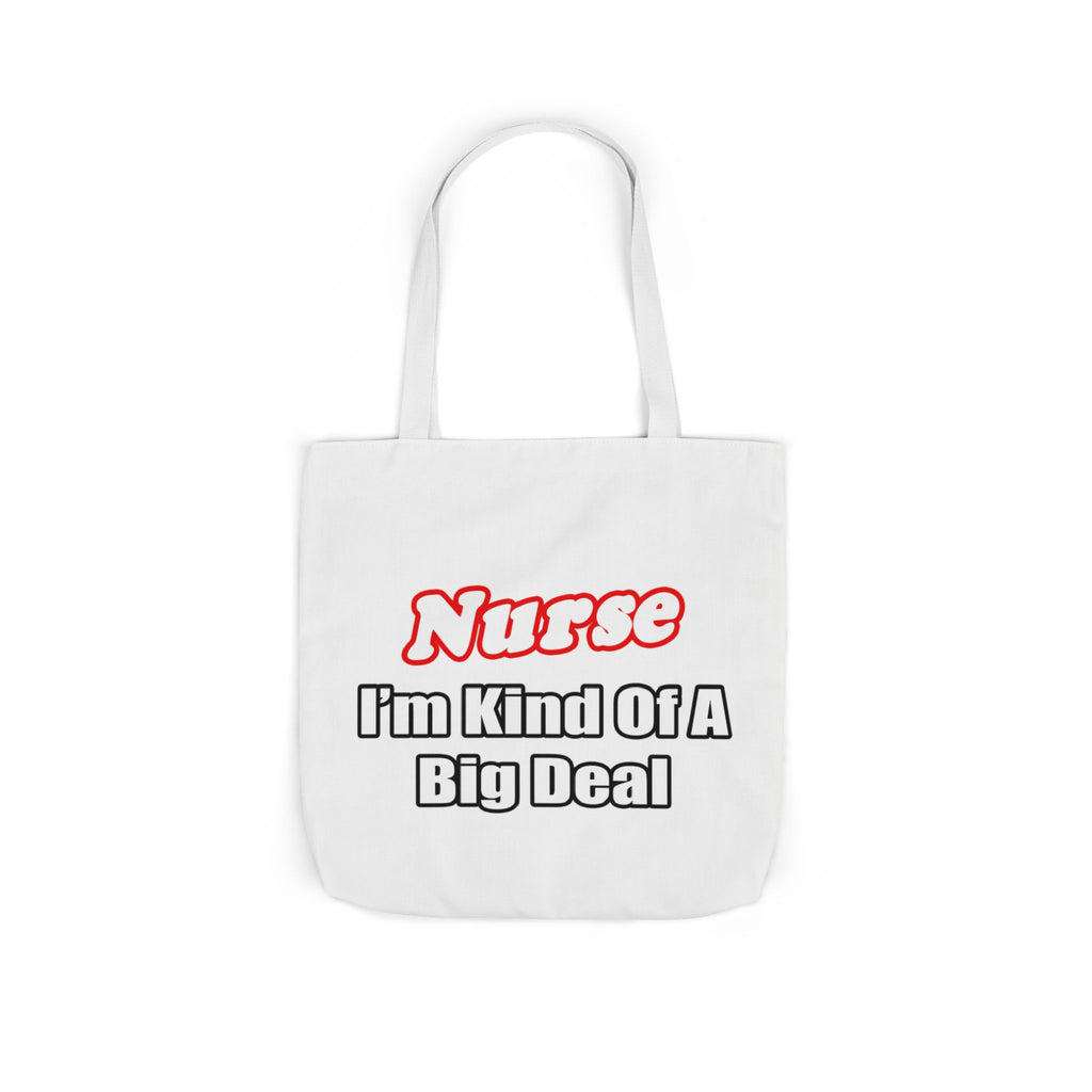 Nurse Big Deal - Canvas Tote Bag, 5-Color Straps