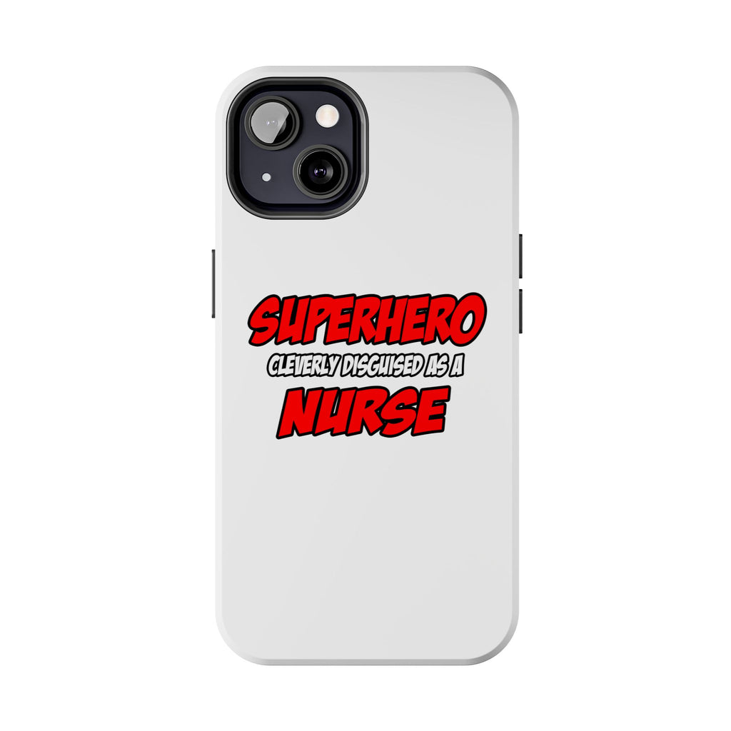 Superhero...Nurse - Tough Phone Cases