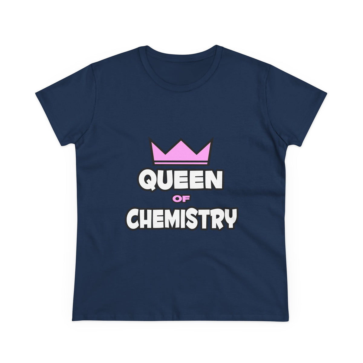 Queen of Chemistry - Women's Midweight Cotton Tee
