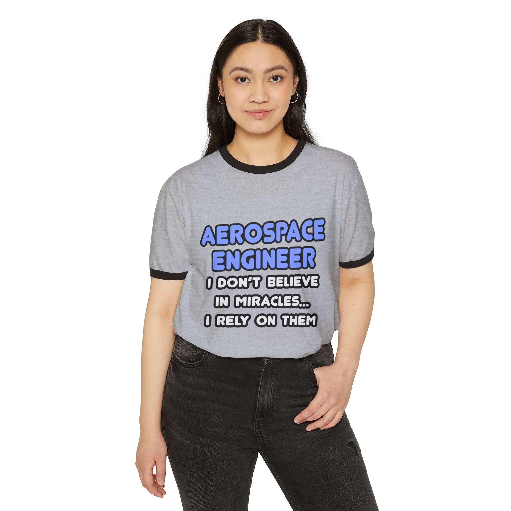 Miracles and Aerospace Engineers - Unisex Cotton Ringer T-Shirt