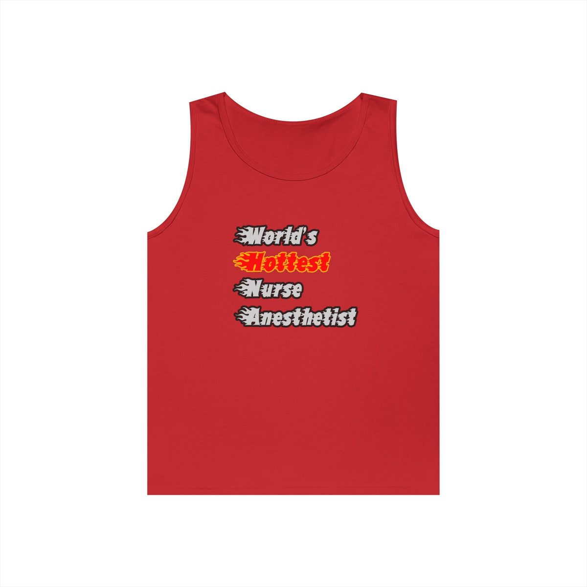 World's Hottest Nurse Anesthetist - Unisex Heavy Cotton Tank Top