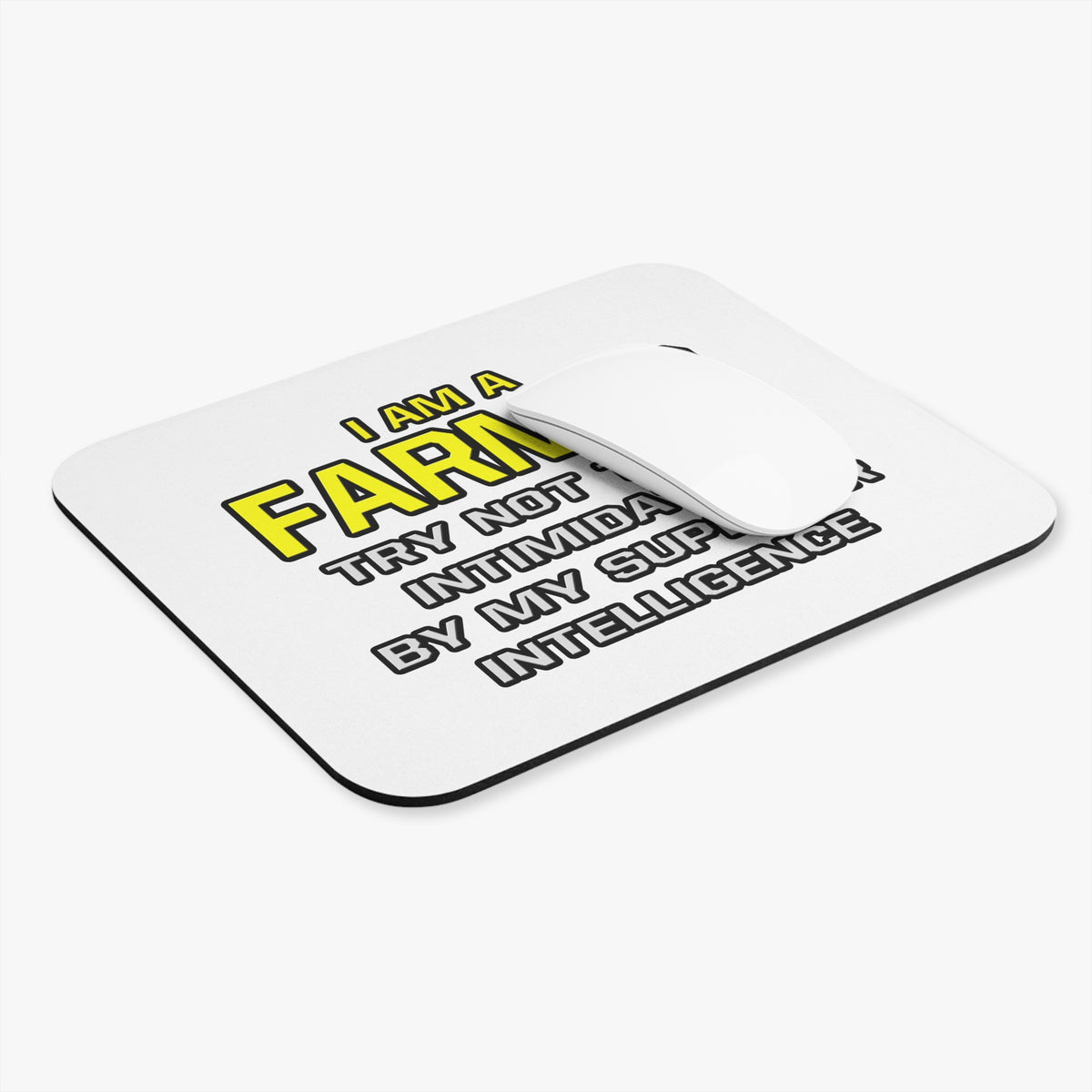 Farmer...Superior Intelligence - Mouse Pad (Rectangle)