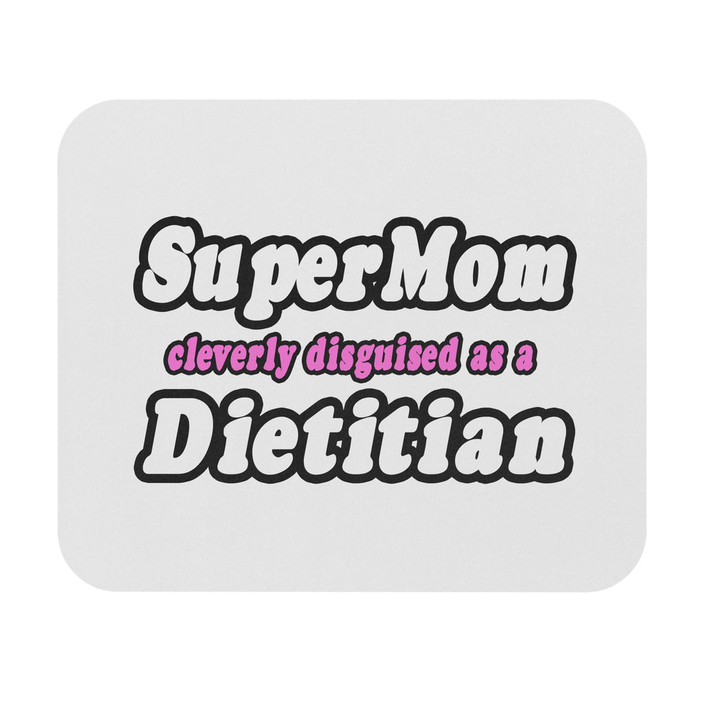 Super Mom...Dietitian - Mouse Pad (Rectangle)