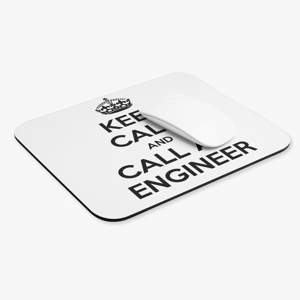 Keep Calm and Call an Engineer - Mouse Pad (Rectangle)