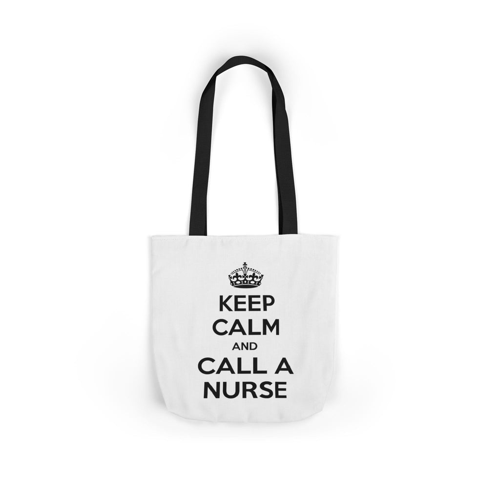 Keep Calm and Call a Nurse - Canvas Tote Bag, 5-Color Straps