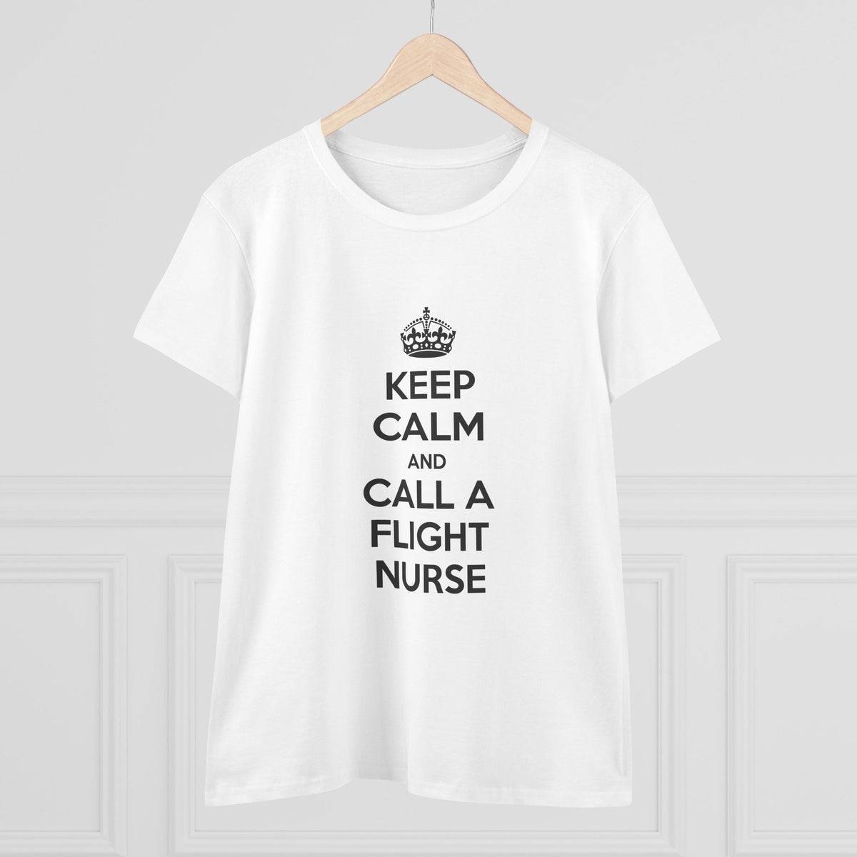 Keep Calm and Call a Flight Nurse - Women's Midweight Cotton Tee