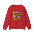 Everyday's An Adventure .. Bailiff - Unisex Heavy Blend™ Crewneck Sweatshirt