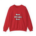 Best. Allergist. Ever - Unisex Heavy Blend™ Crewneck Sweatshirt