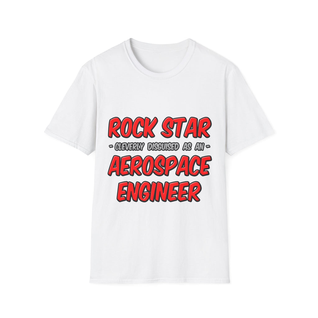 Rock Star...Aerospace Engineer - Unisex Softstyle T-Shirt
