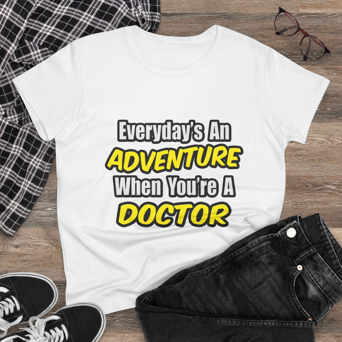 Everyday's An Adventure...Doctor - Women's Midweight Cotton Tee