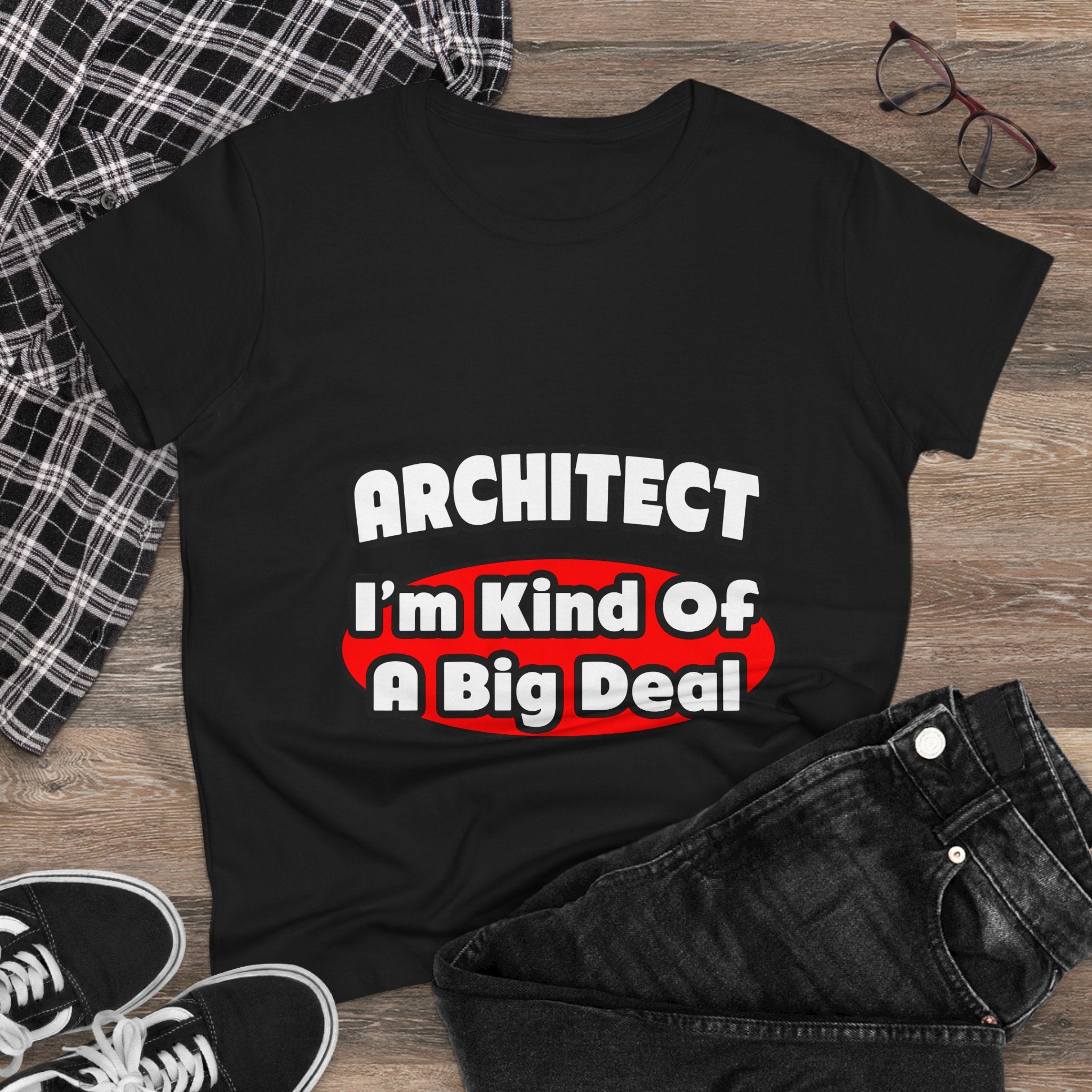 Architect...Big Deal - Women's Midweight Cotton Tee