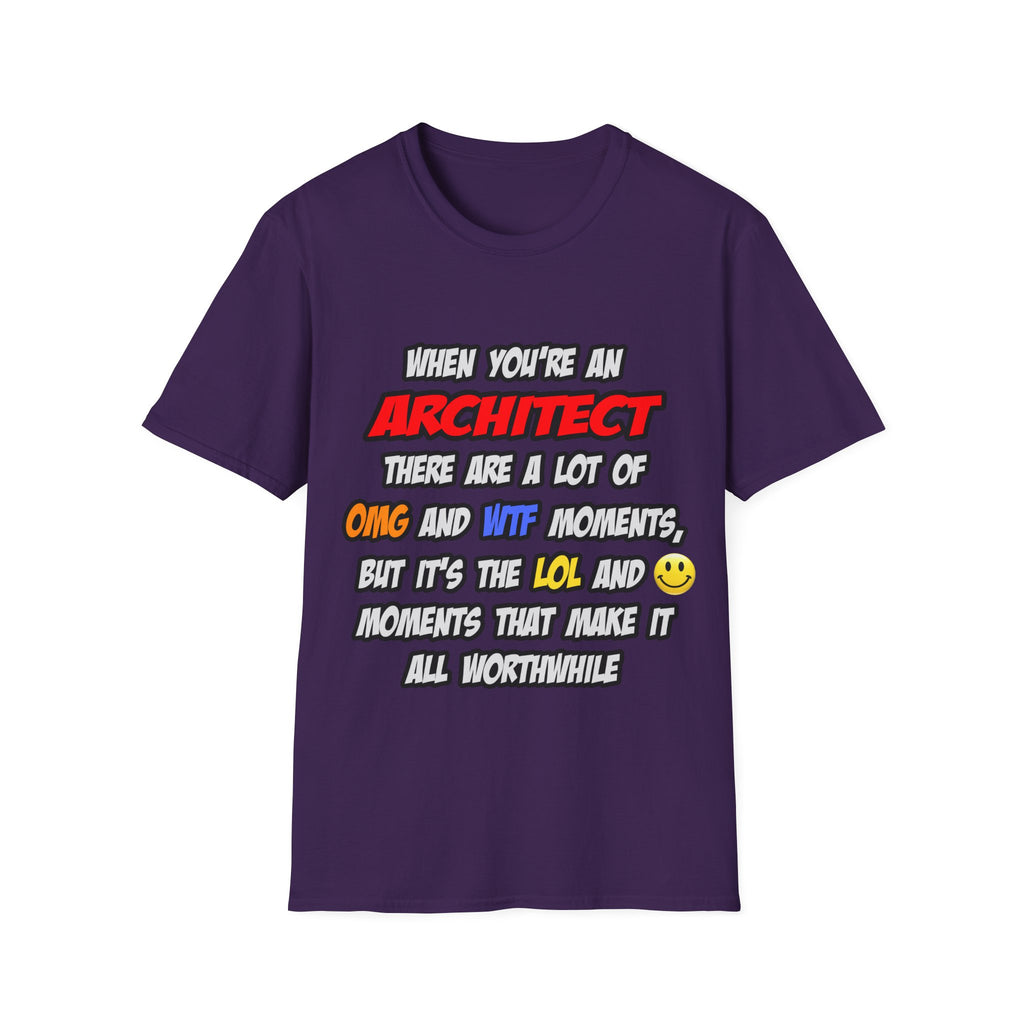 Architect .. OMG WTF LOL - Unisex Softstyle T-Shirt