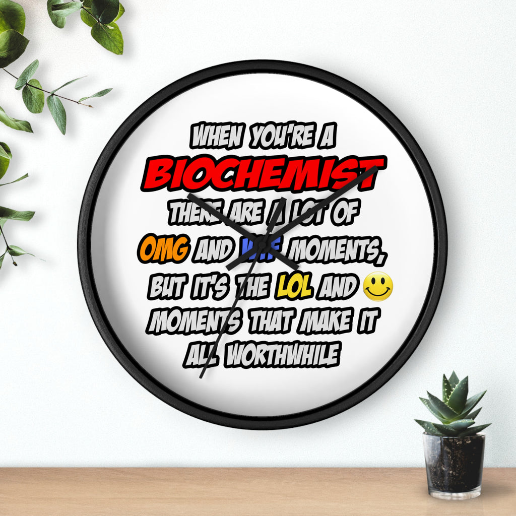 Biochemist .. OMG WTF LOL - Wall Clock