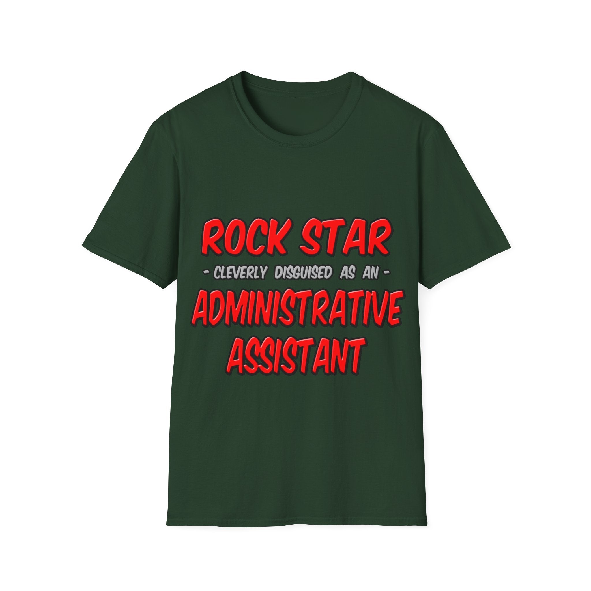 Rock Star...Administrative Assistant - Unisex Softstyle T-Shirt