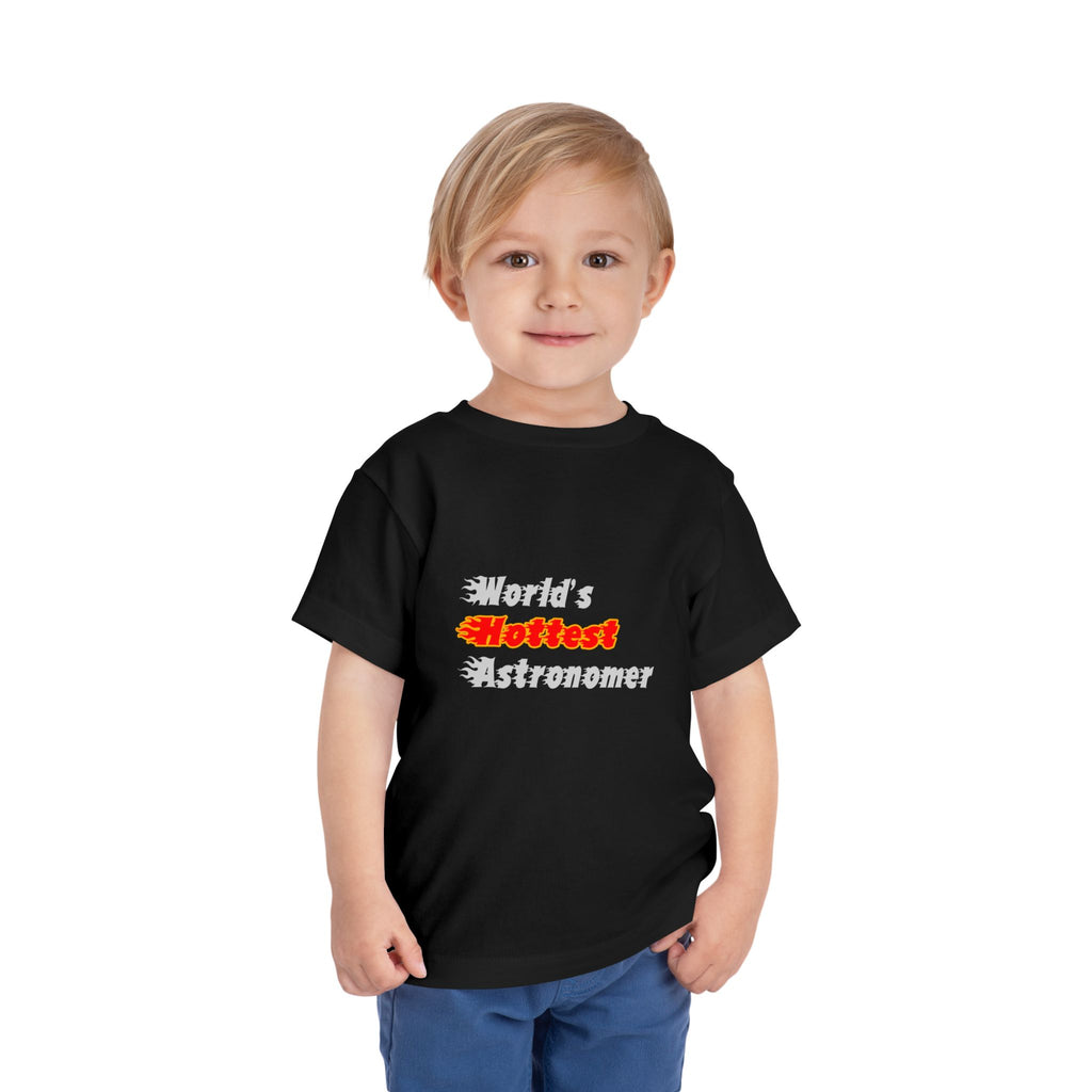 World's Hottest Astronomer - Toddler Short Sleeve Tee