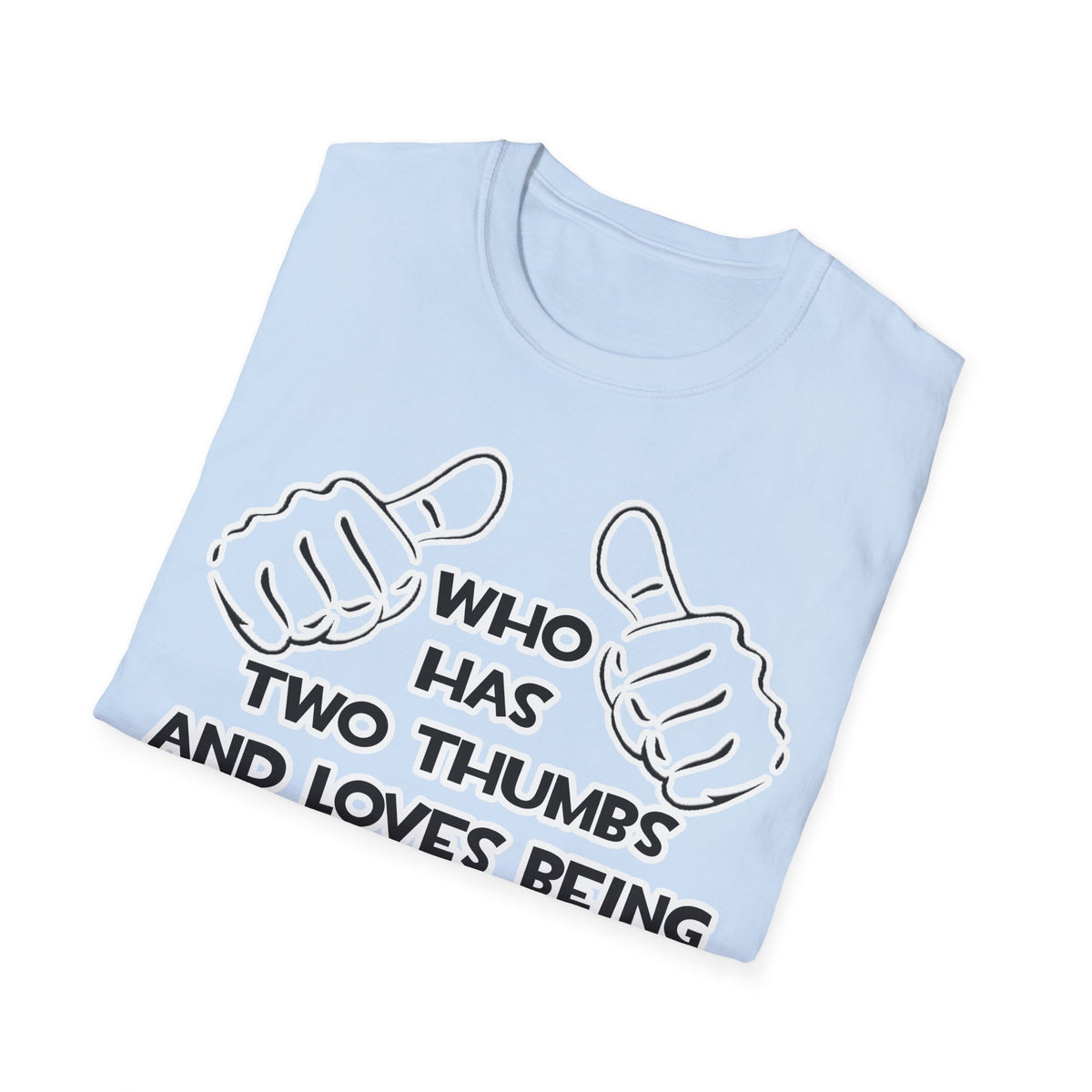 Two Thumbs...Electrical Engineer - Unisex Softstyle T-Shirt
