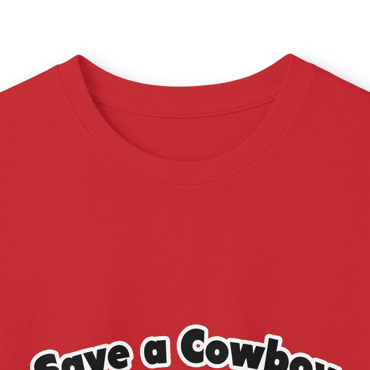 Save a Cowboy .. Ride a Bailiff - Unisex Ultra Cotton Long Sleeve Tee