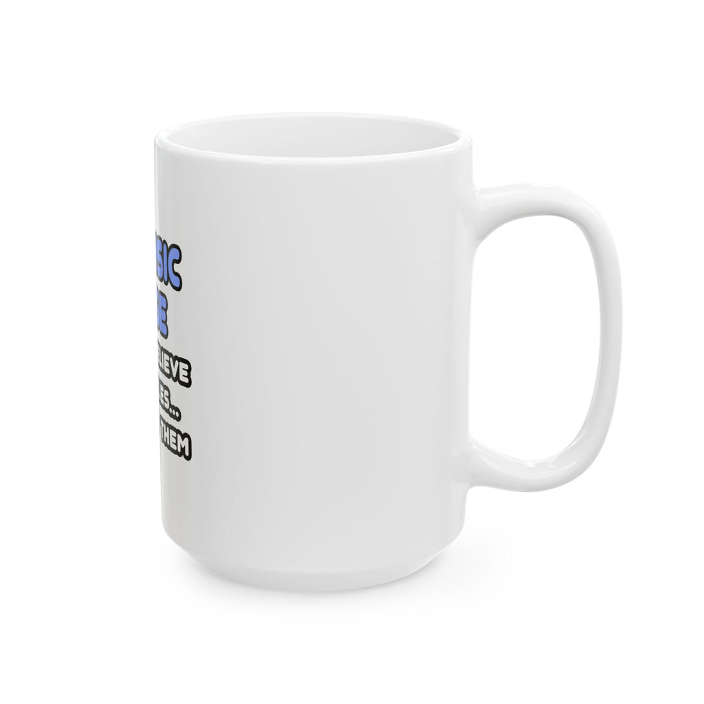 Miracles and Forensic Nurses - Ceramic Mug, (11oz, 15oz)