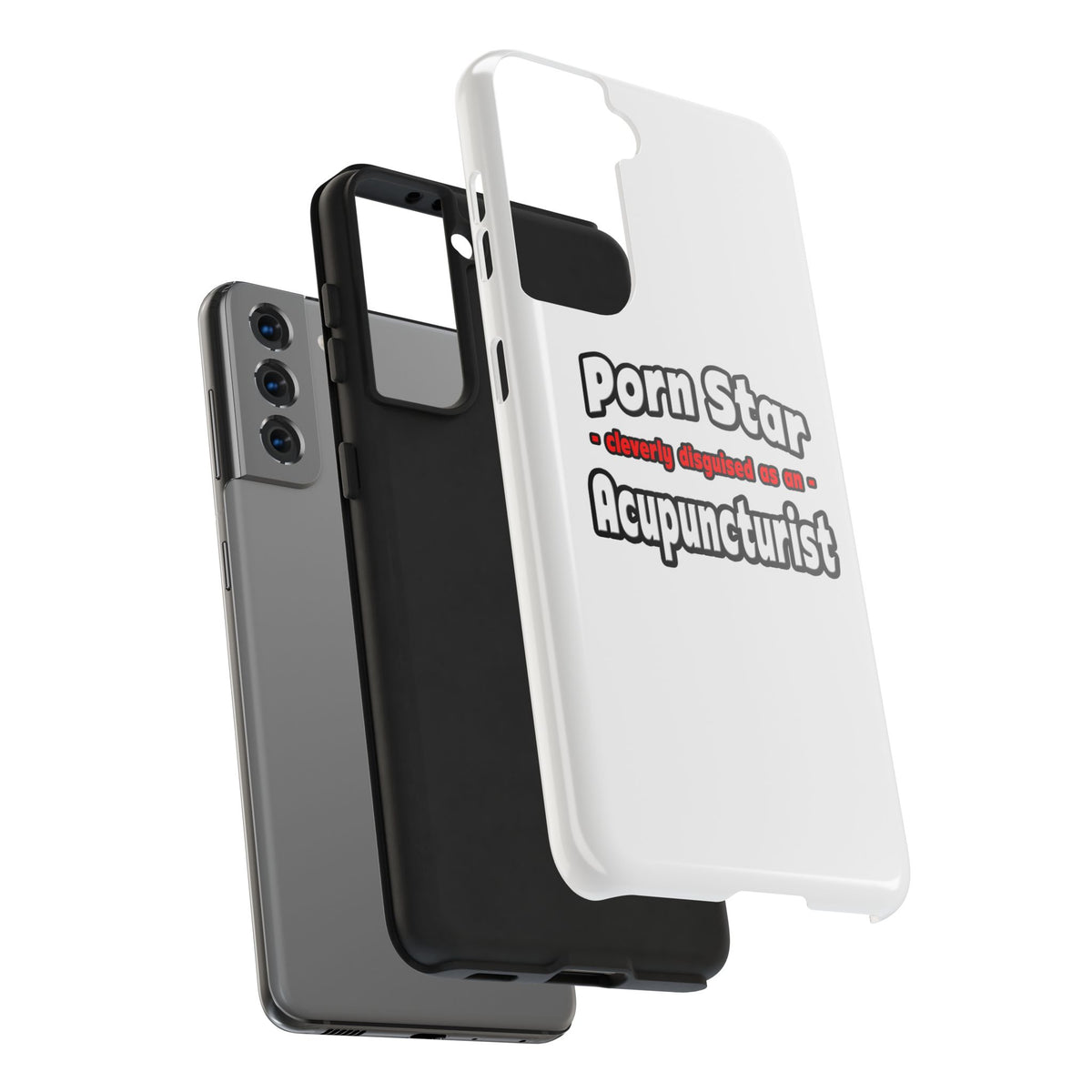 Porn Star .. Acupuncturist - Tough Phone Cases