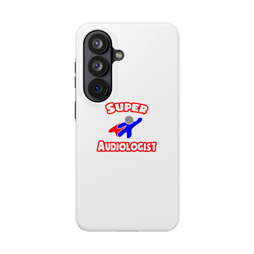 Super Audiologist - Tough Phone Cases