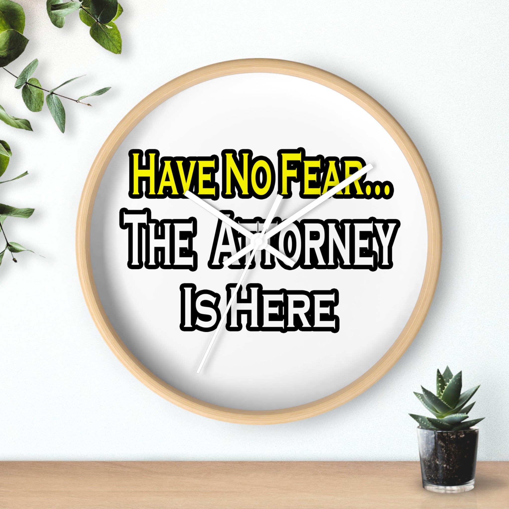 No Fear Attorney - Wall Clock