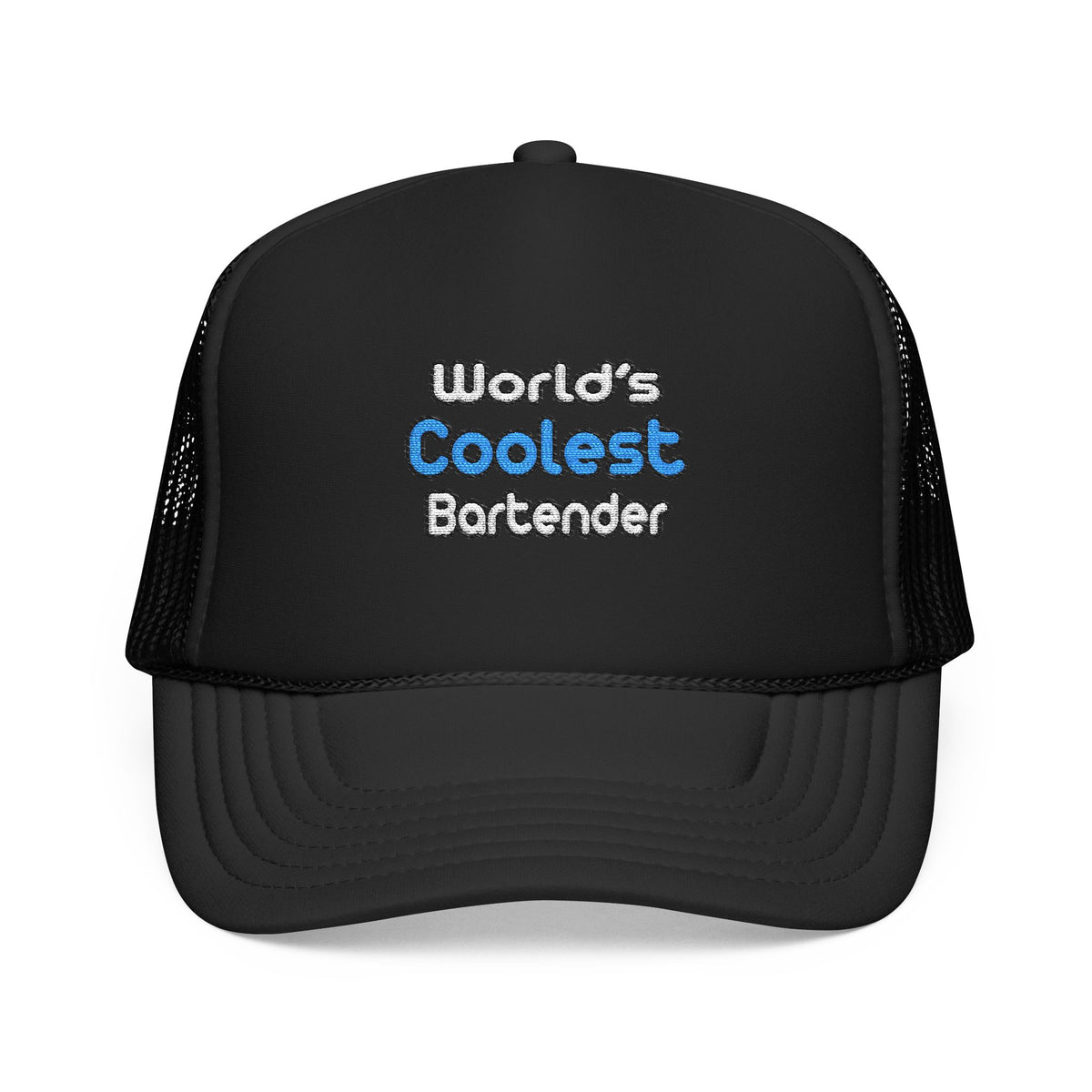 World's Coolest Bartender - Foam Trucker Hat