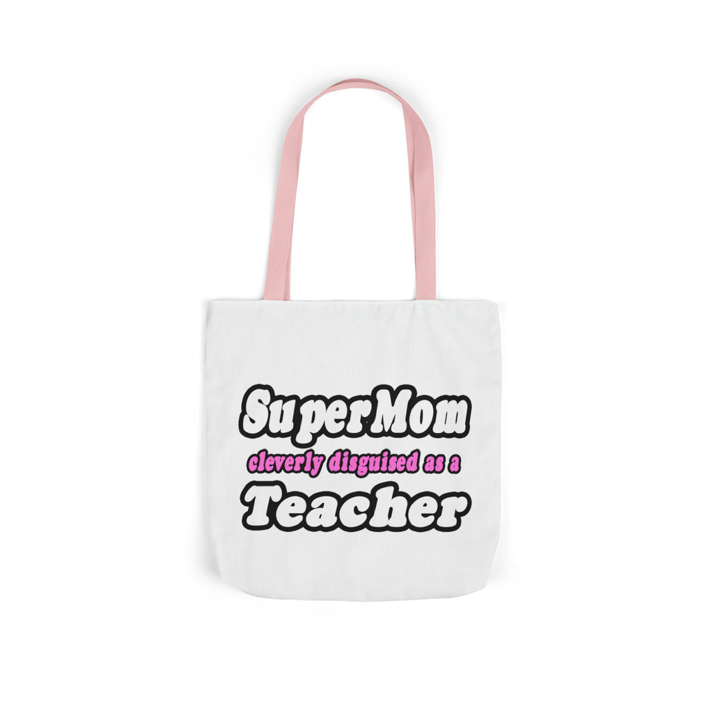 supermom teacher - Canvas Tote Bag, 5-Color Straps