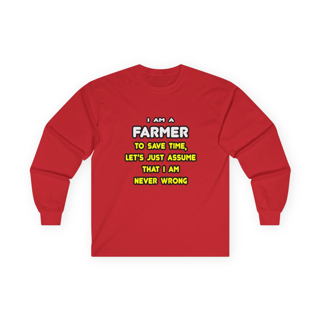 Funny Farmer T Shirts and Gifts - Unisex Ultra Cotton Long Sleeve Tee