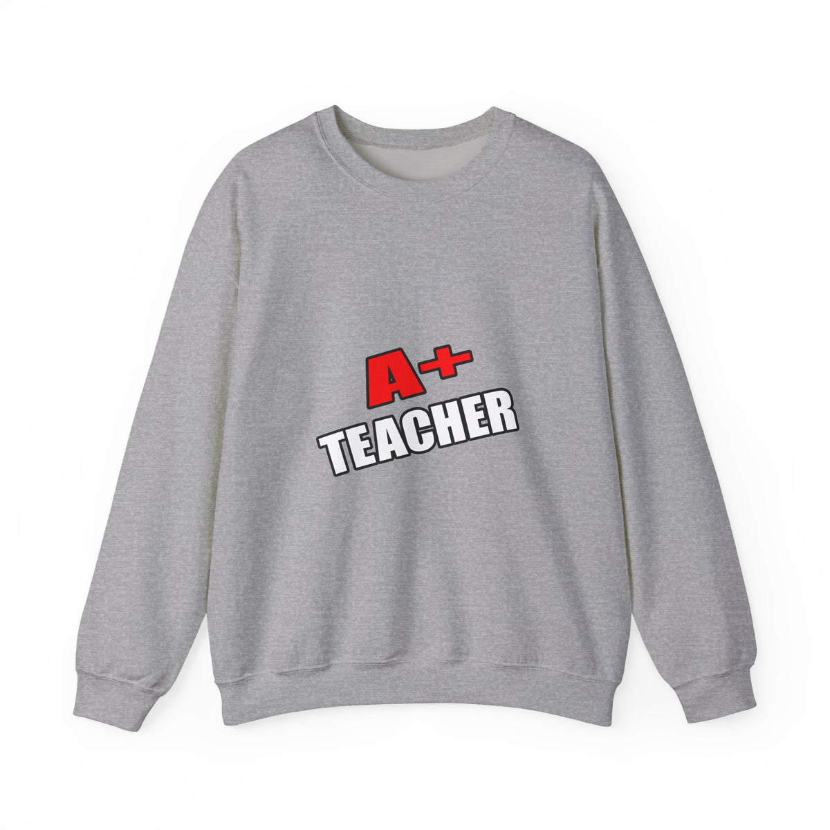 a plus teacher - Unisex Heavy Blend™ Crewneck Sweatshirt