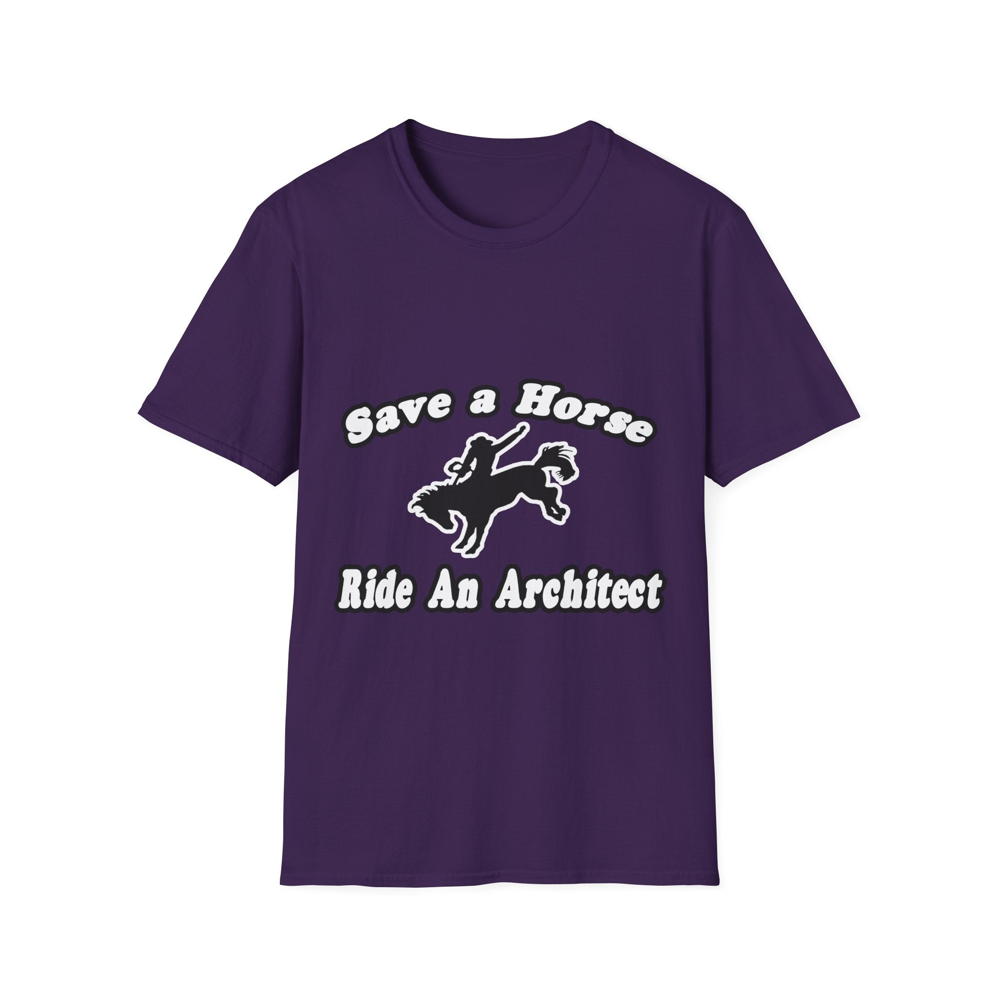 Save Horse, Ride Architect - Unisex Softstyle T-Shirt