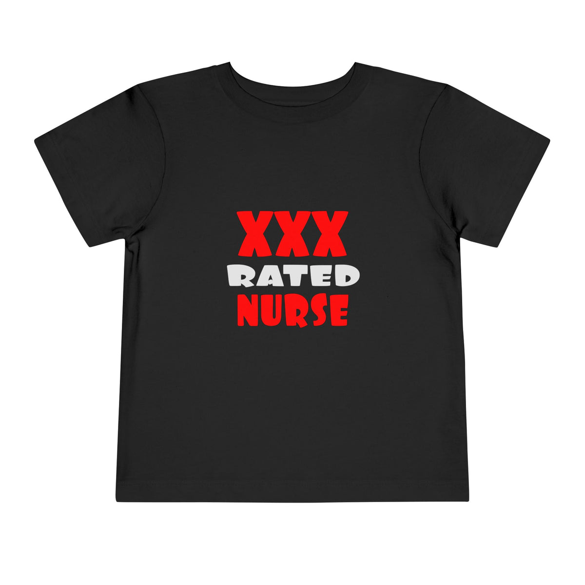XXX Rated Nurse - Toddler Short Sleeve Tee