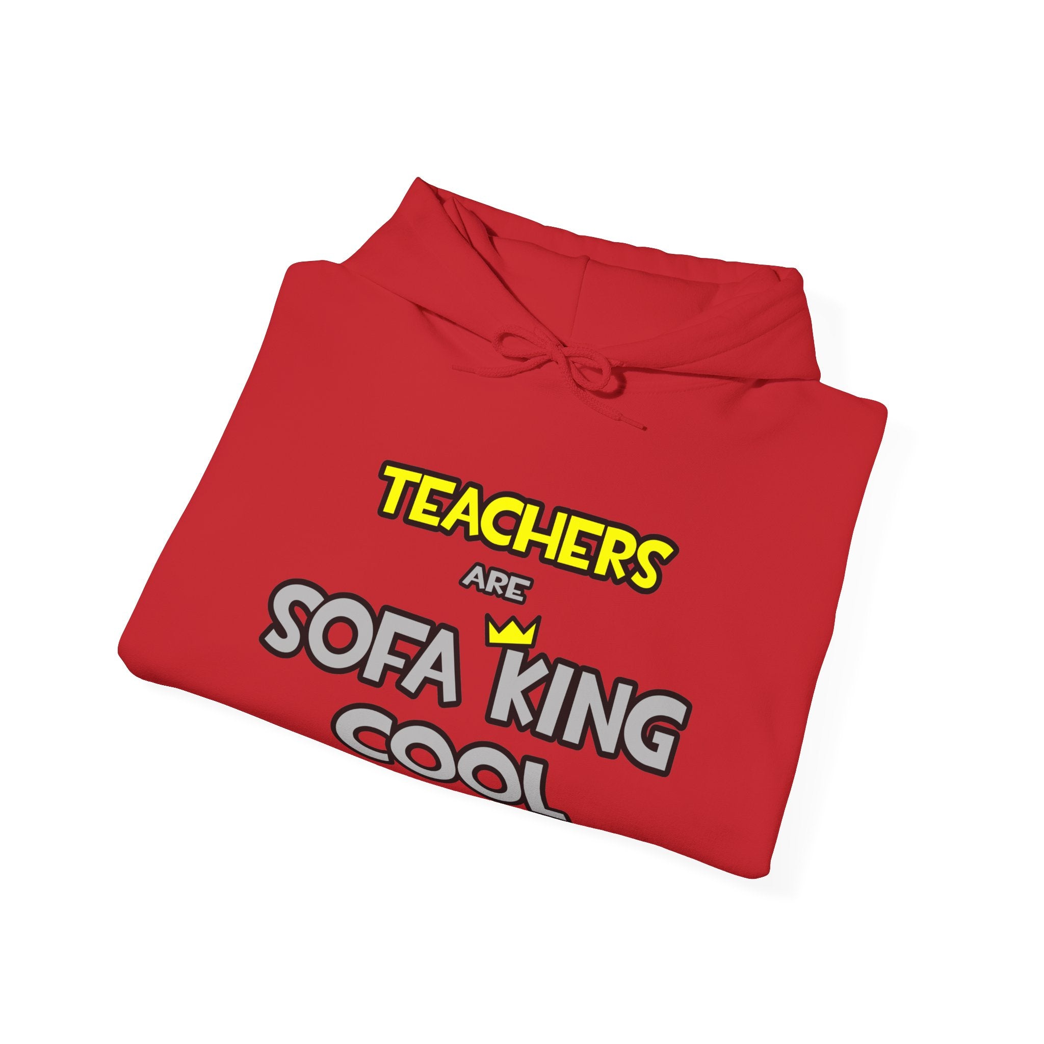 Teachers Are Sofa King Cool - Unisex Heavy Blend™ Hooded Sweatshirt