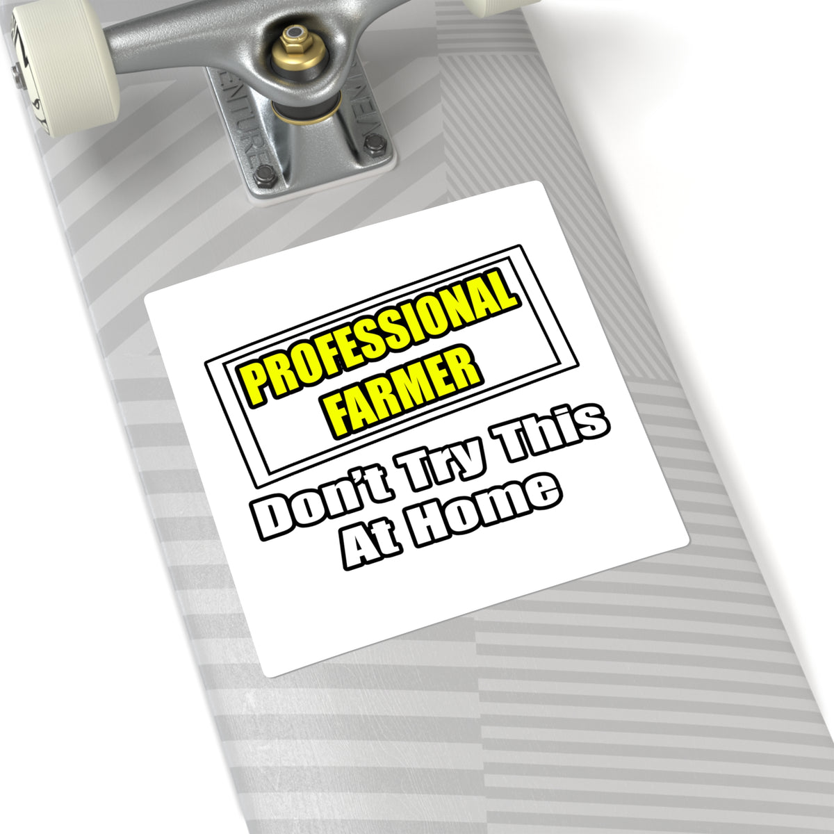 Professional Farmer...Don't Try This At Home - Square Stickers