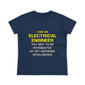 Electrical Engineer...Superior Intelligence - Women's Midweight Cotton Tee