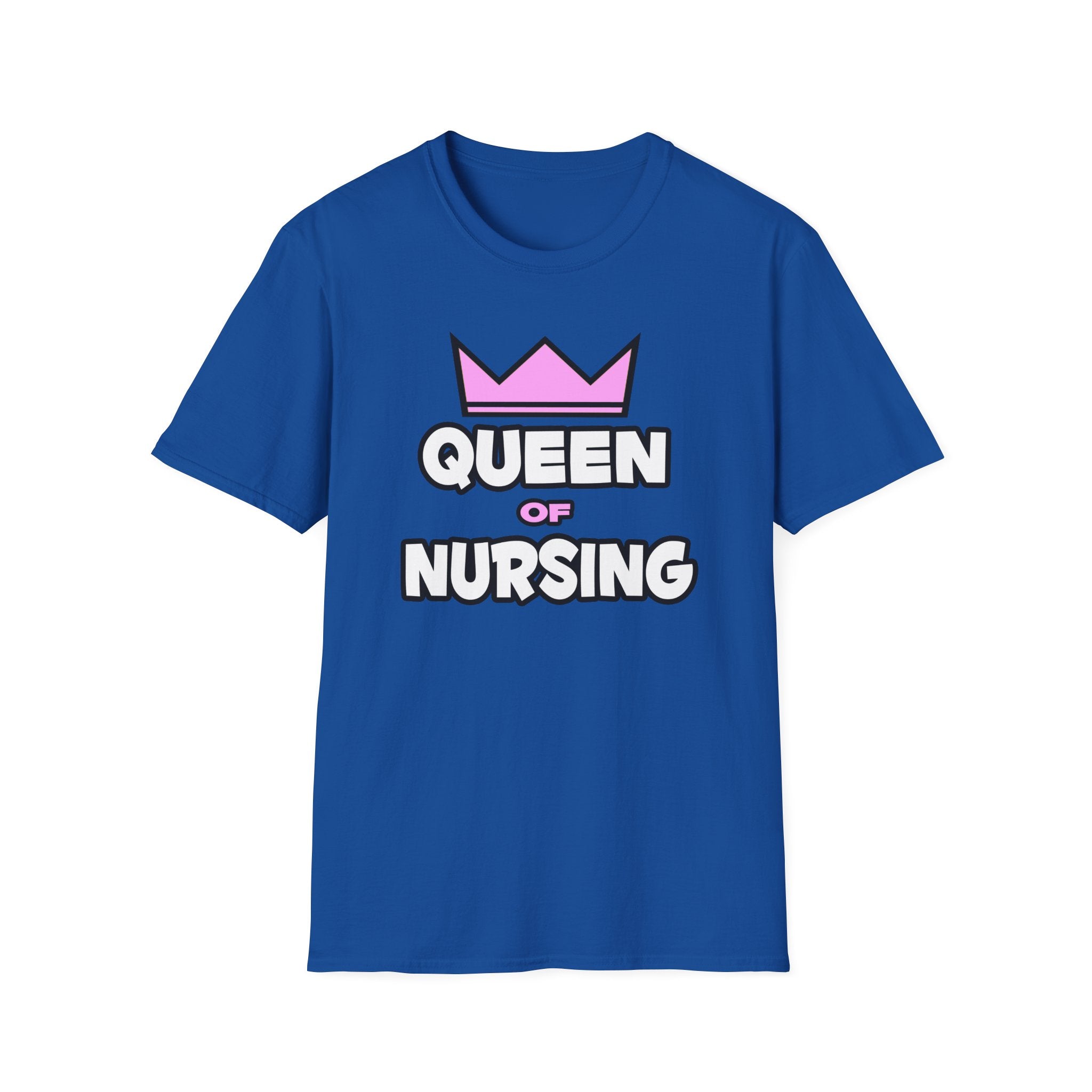 Queen of Nursing - Unisex Softstyle T-Shirt