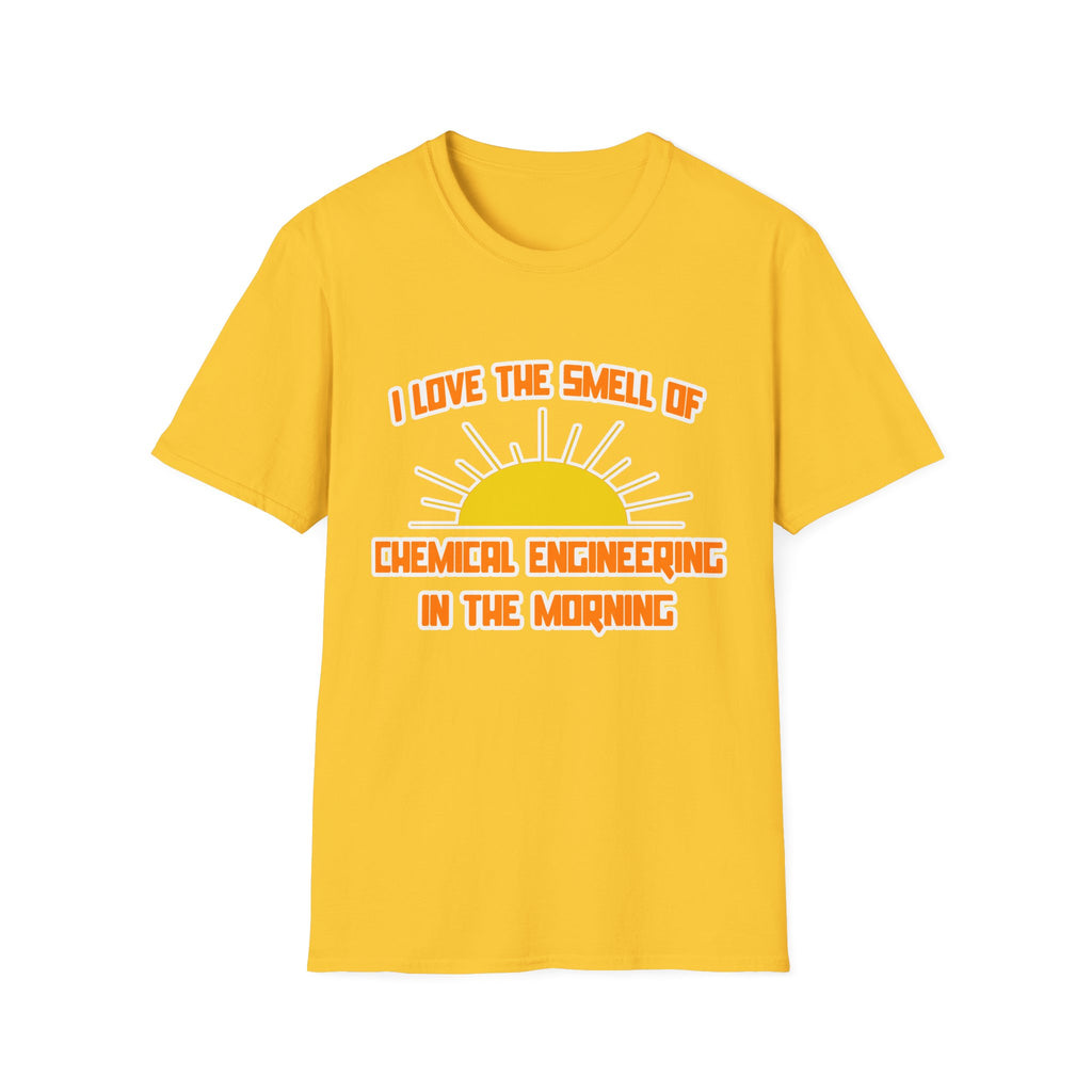 Smell of Chemical Engineering in the Morning - Unisex Softstyle T-Shirt