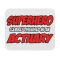 Superhero...Actuary - Mouse Pad (Rectangle)
